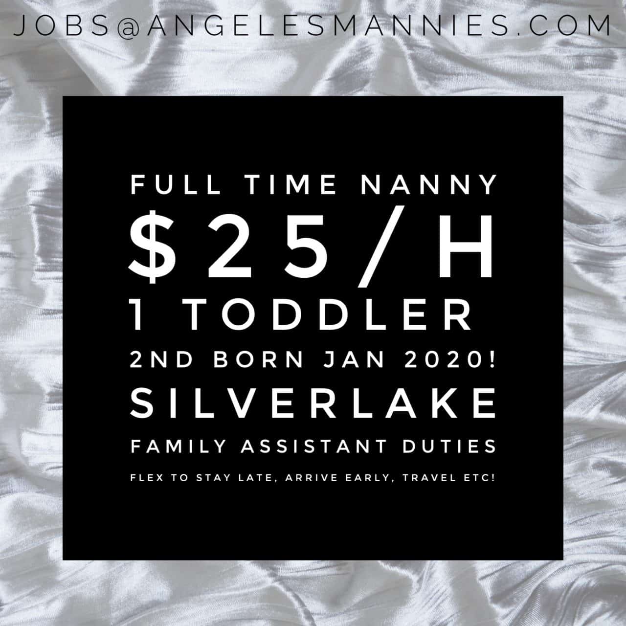 Full Time Silverlake Nanny