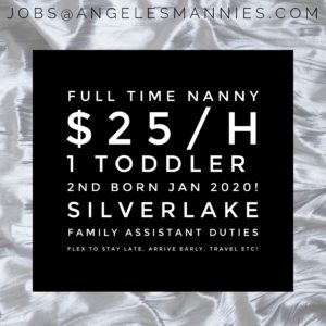 Full Time SIlverlake Nanny