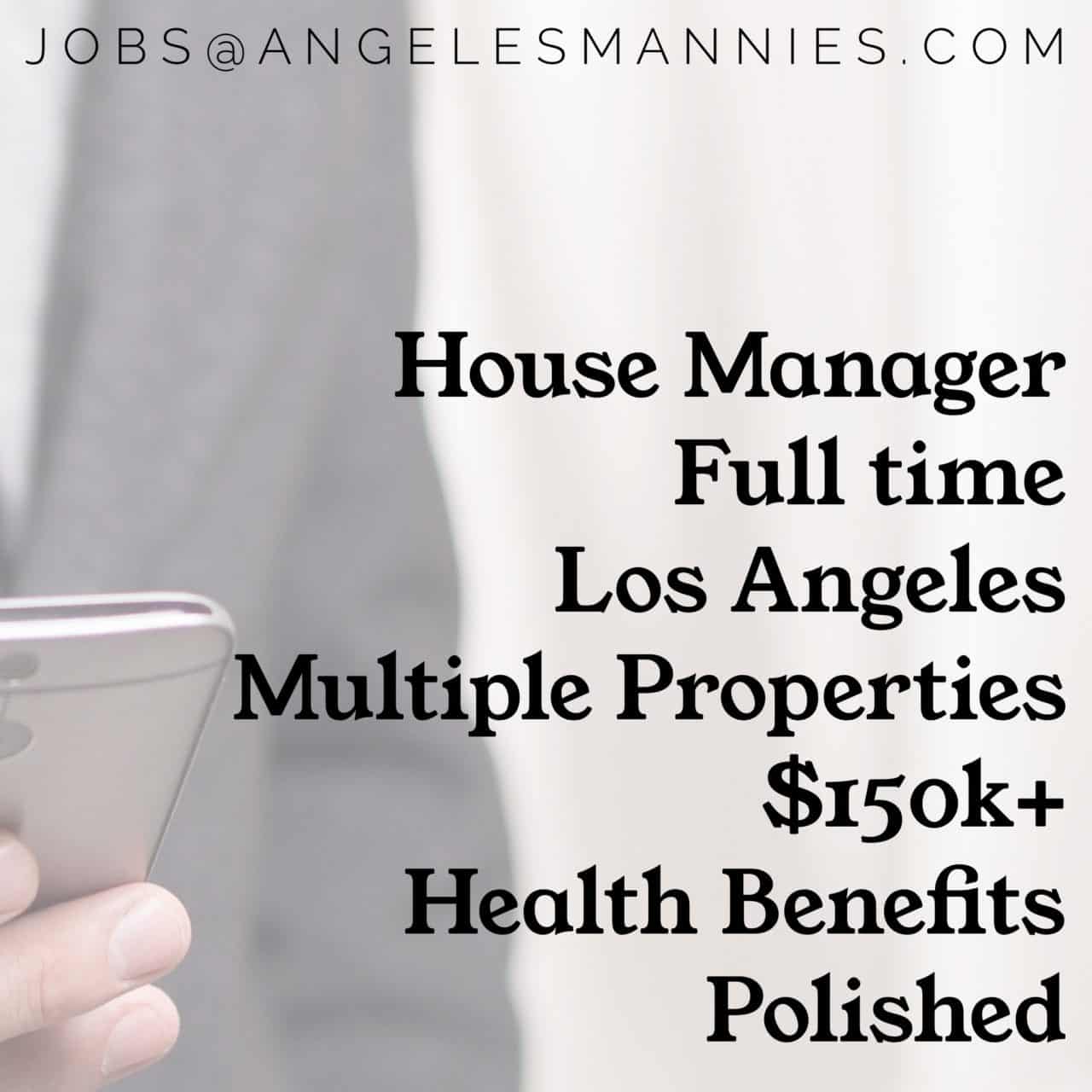 House Manager Los Angeles