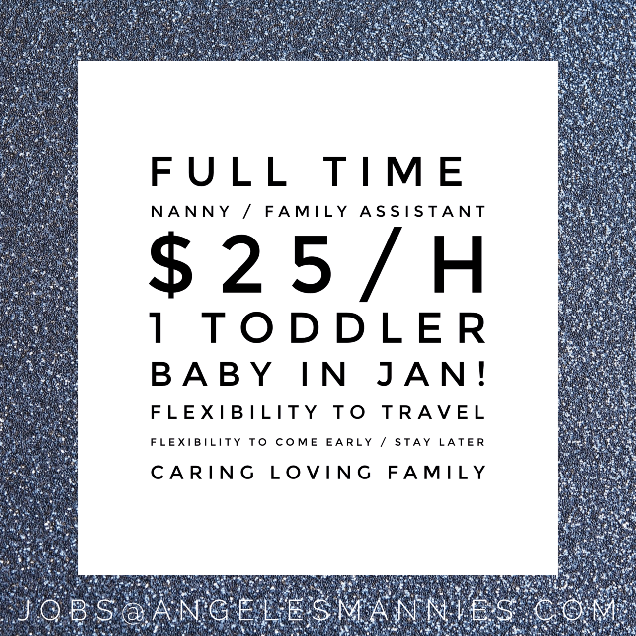 open full time silverlake nanny